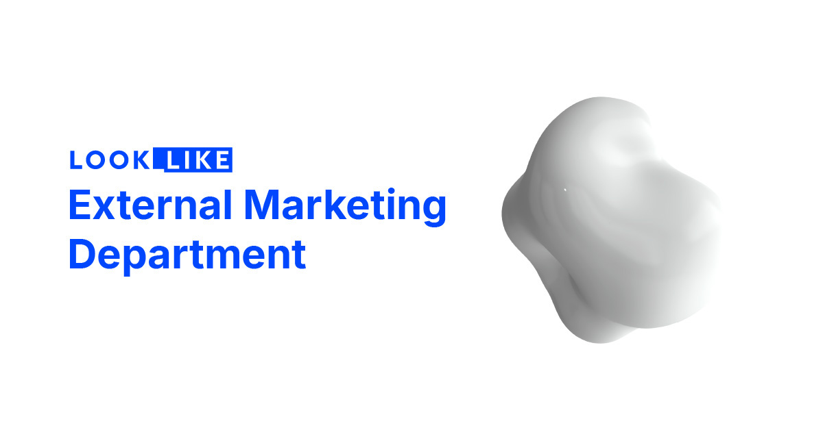 LOOK_LIKE | Marketing Agency | Your External Marketing Department